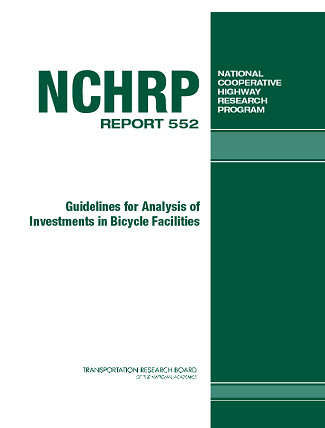 راهنمای تحلیل سرمایه گذاری در تسهیلات دوچرخه سواری (کلیات گزارش NCHRP )